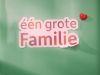 ��n Grote Familie gemist