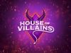 House of Villains gemist